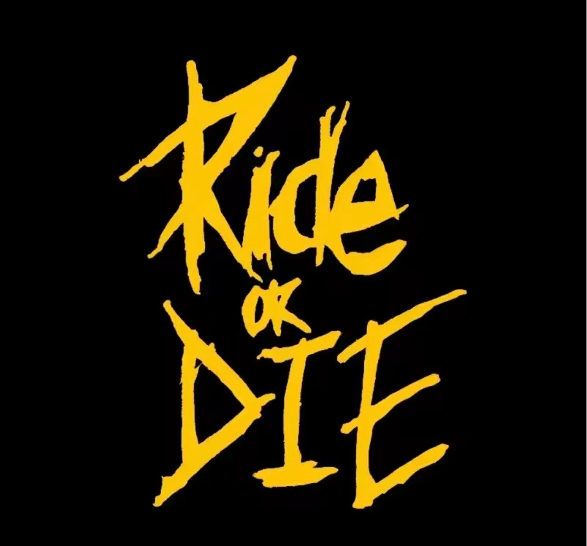 Ride or die sticker