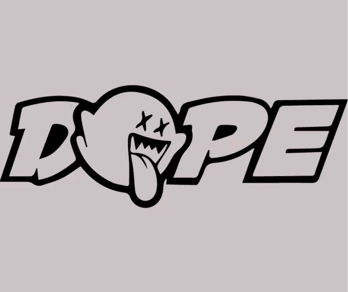 Dope sticker